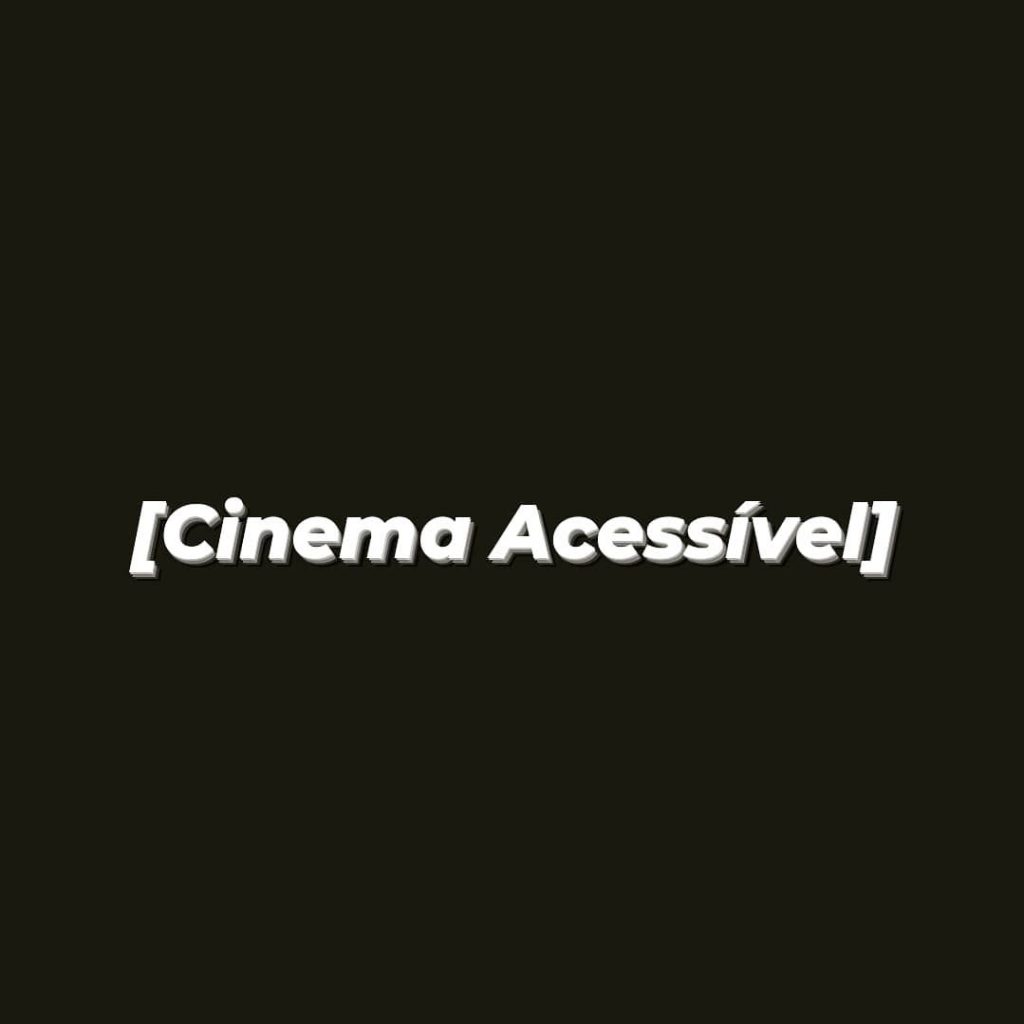 Cinema acessível