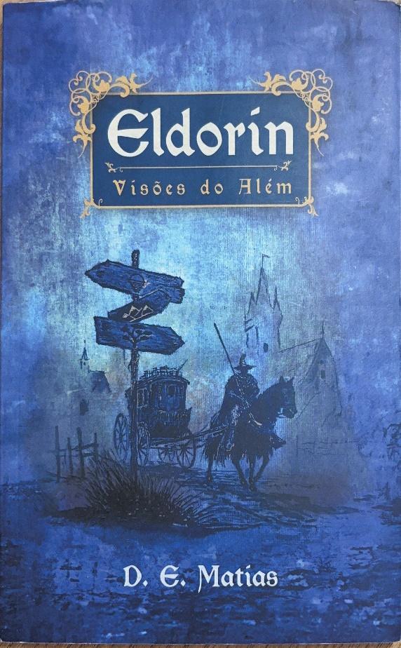 Eldorin - visões do além